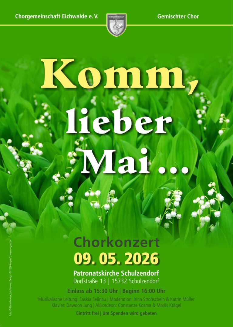 Mehr über den Artikel erfahren Chorkonzert in der Patronatskirche Schulzendorf